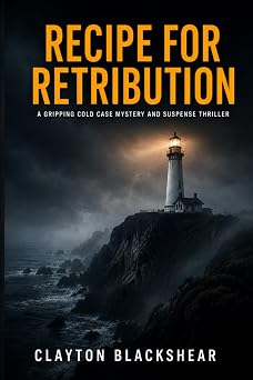 Recipe for Retribution by Clayton Blackshear — paperback cover